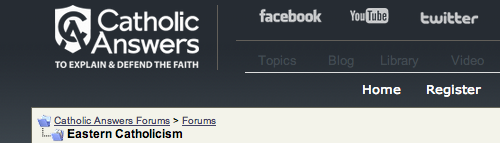 A forum where Roman Catholics often pose questions to Eastern Catholics.